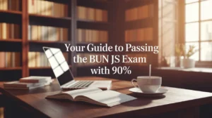 How To Achieve A 90% Pass Rate On The Bun JS Certification Exam